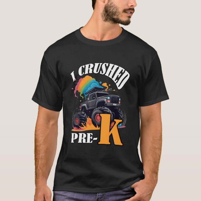 Camiseta I Crushed Pre-K Truck Graduation PreschoolRainbow (Frente)