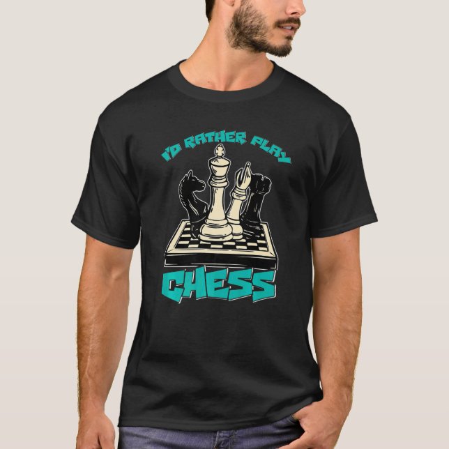 Camiseta I d Preferencialmente Tocar Xadrez (Frente)