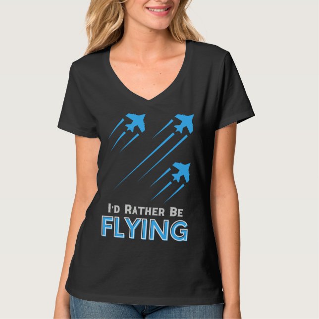 Camiseta I d Rather Be Flying  Airplane Pilot Men Women Kid (Frente)