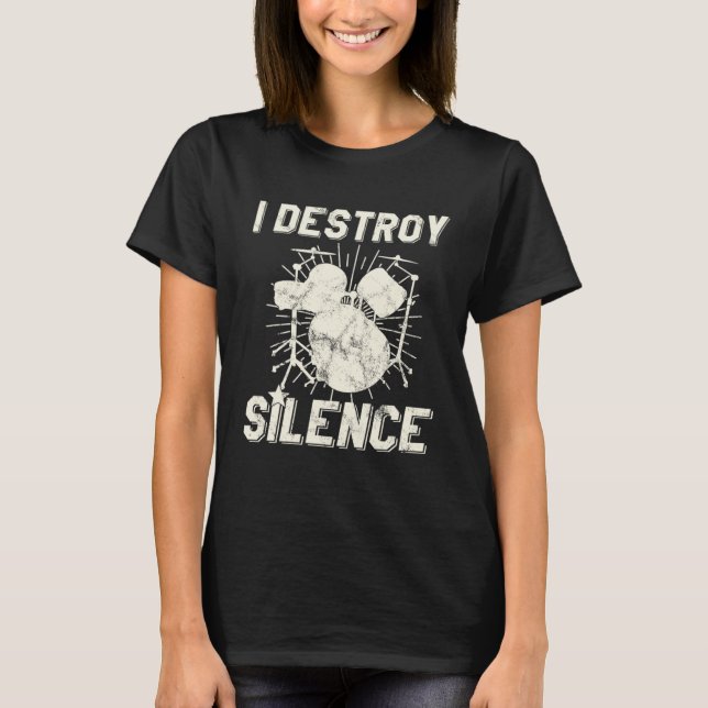 Camiseta I Destroy Silence Drummer (Frente)