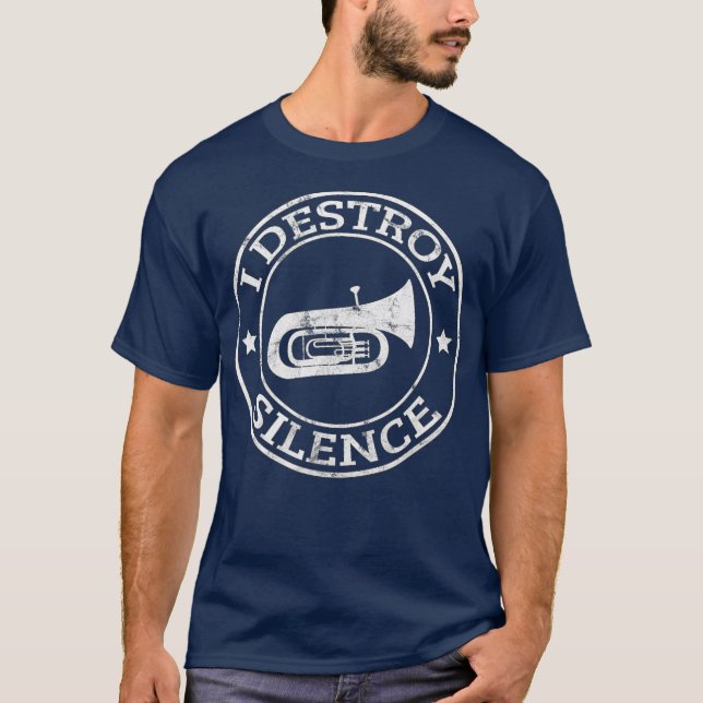 Camiseta I Destroy Silence Tuba Trumpet Player Brass Band (Frente)