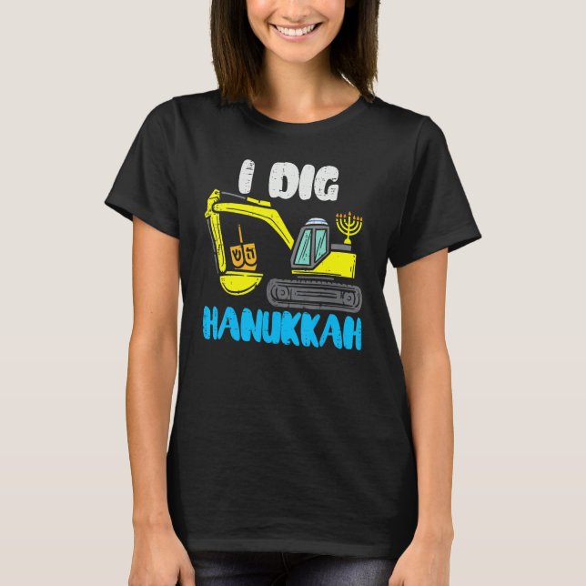 Camiseta I Dig Hanukkah Excavator Construction Toddler Hanu (Frente)