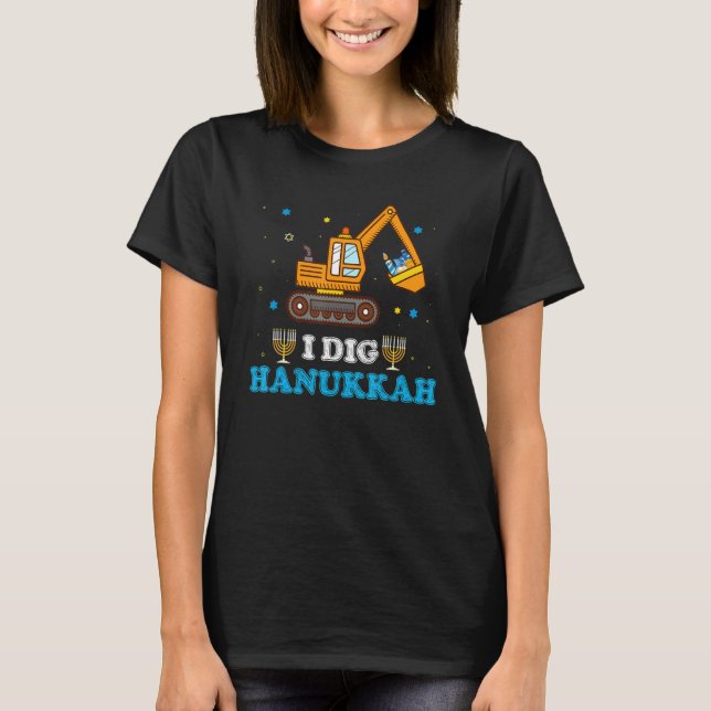 Camiseta I Dig Hanukkah Excavator Construction Toddler Hanu (Frente)