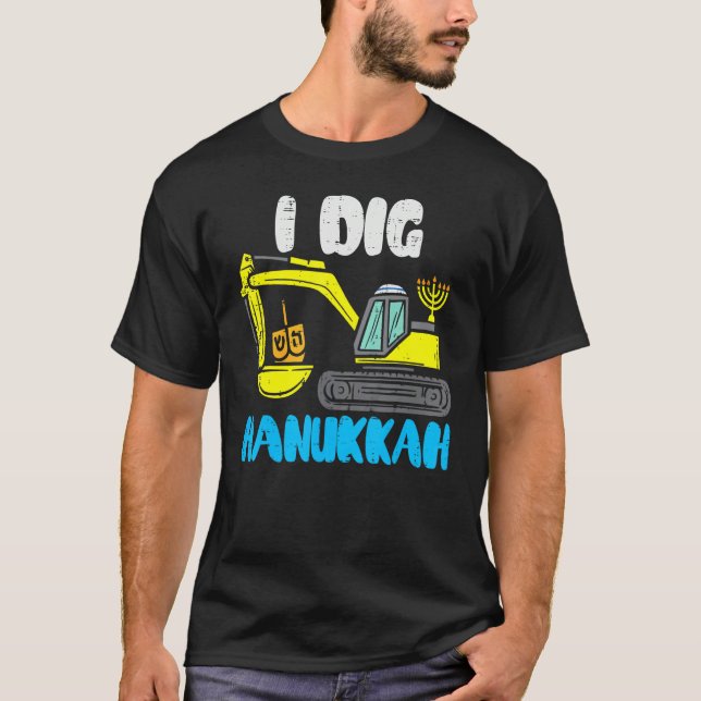 Camiseta I Dig Hanukkah Excavator Construction Toddler Hanu (Frente)