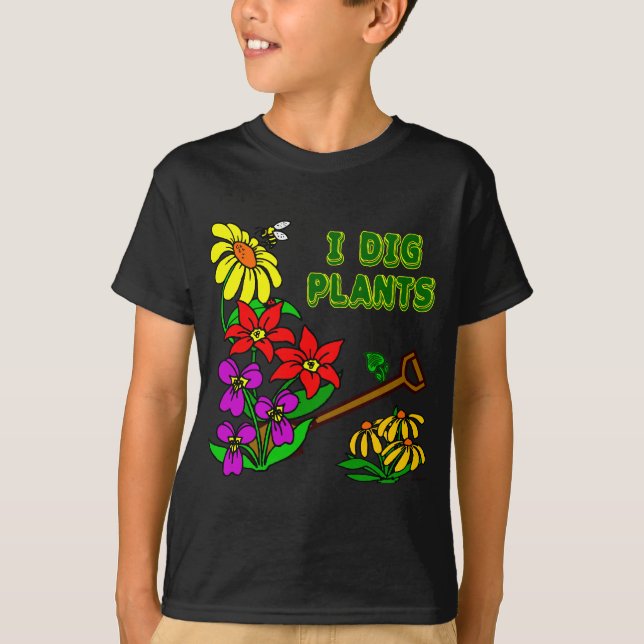 Camiseta I Dig Plantas Gardener Dizendo (Frente)