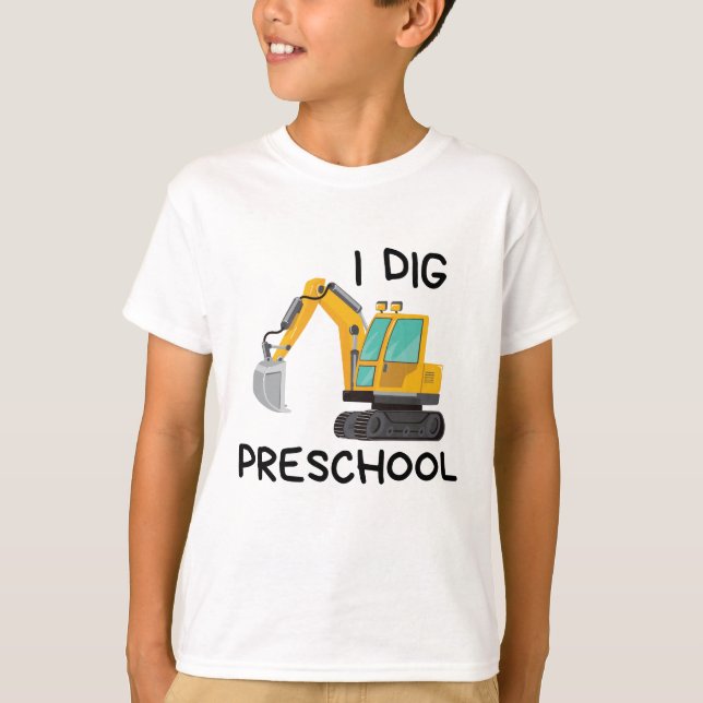 Camiseta I Dig Preschool (Frente)