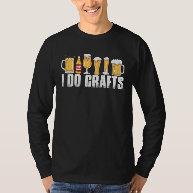 Camiseta i do crafts beer beer  dad do crafting beer brewer (Frente)