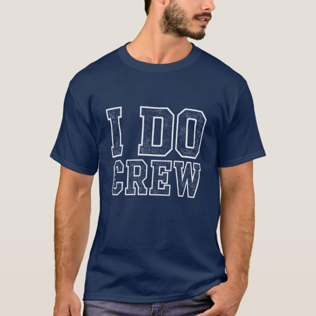 Camiseta I Do Crew - Wedding Party T-Shirt (Frente)