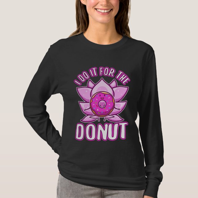 Camiseta I do it for the Donuts (Frente)