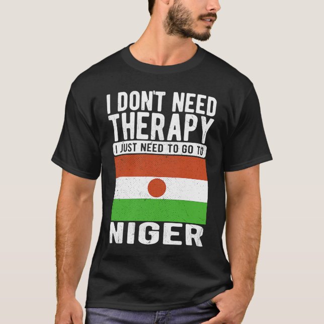 Camiseta I don´t need Therapy I just need to go to Niger (Frente)