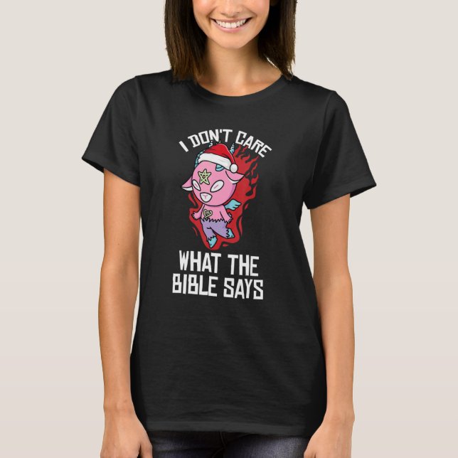 Camiseta I Dont Care What The Bible Says Christmas Pajama   (Frente)