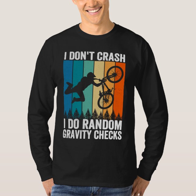 Camiseta I Don't Crash Do Random Gravity Checks  Mountain B (Frente)