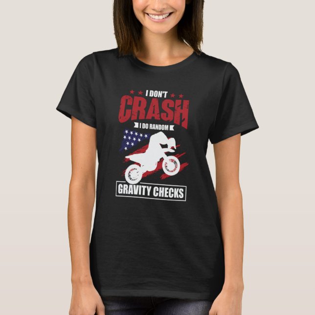 Camiseta I Don't Crash I Do Random Gravity Checks Motocross (Frente)