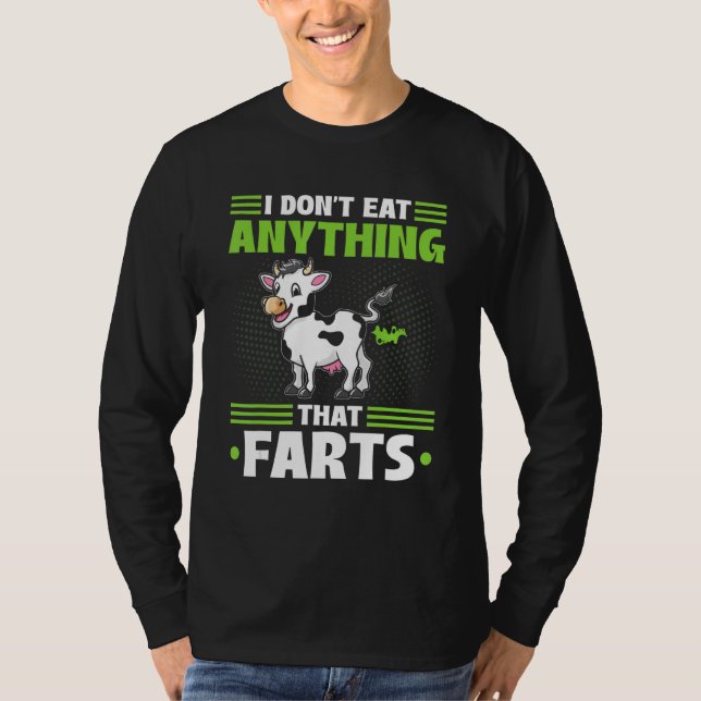 Camiseta I Don't Eat Anything That Farts Vegan Vegetarian C (Frente)
