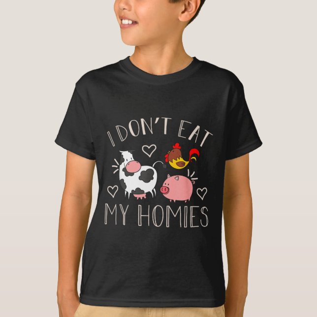 Camiseta I Don't Eat My Homies - Funny Vegan And Vegetarian (Frente)