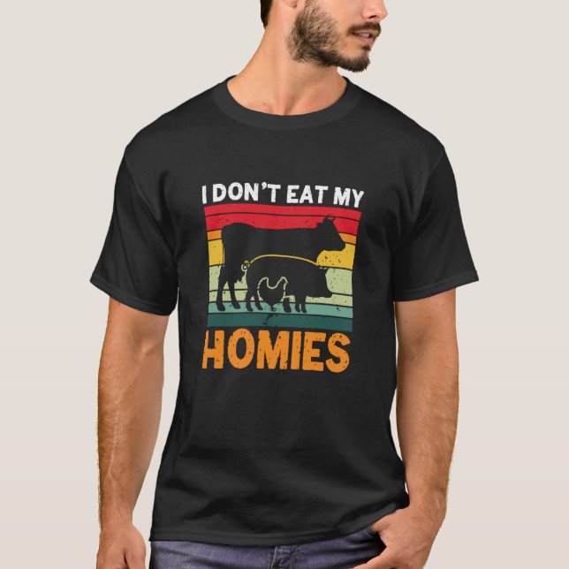 Camiseta I don't eat my homies solanum lycopersicum (Frente)