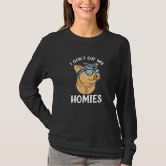 Camiseta I Don't Eat My Homies Vegan Vegetarian Animal Love