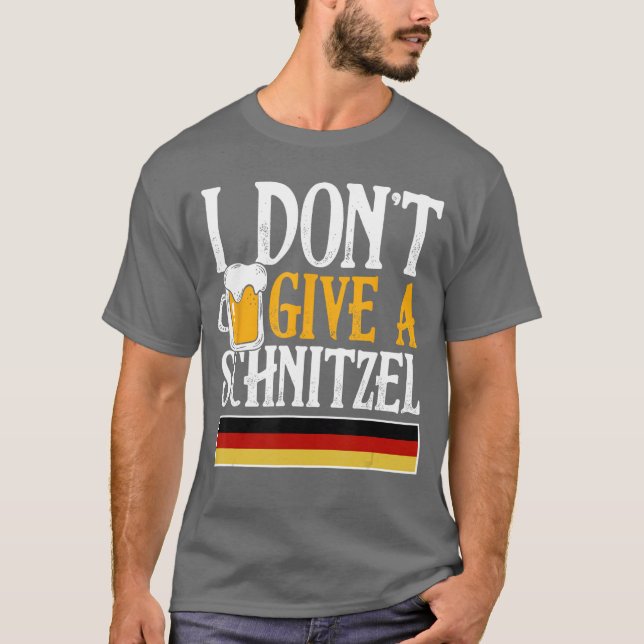 Camiseta I Dont Give A Schnitzel German Beer Wurst Funny Ok (Frente)