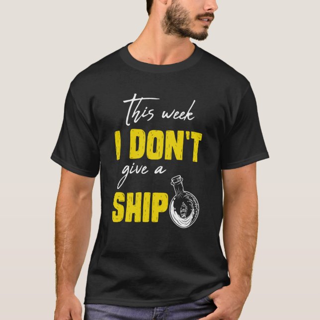 Camiseta I don't give a ship cruise vacation spring break (Frente)