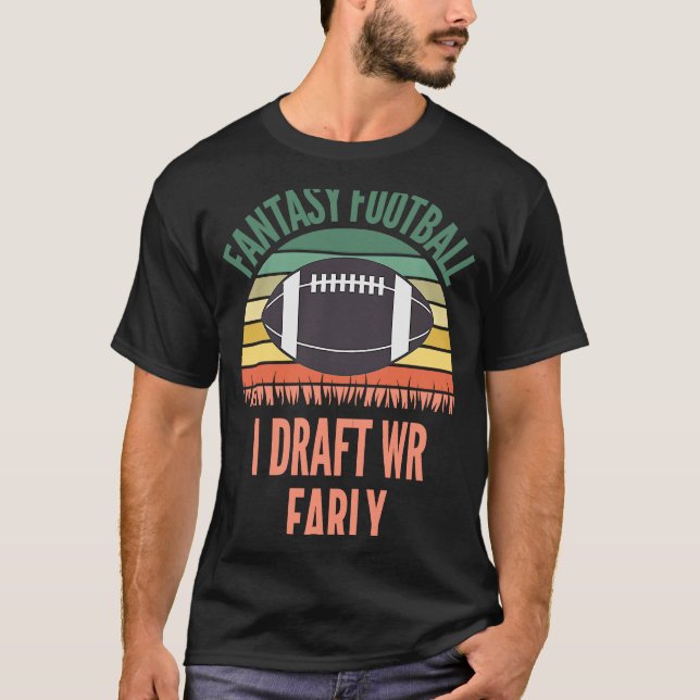 Camiseta I Draft WR Early FFL Fantasy Futebol (Frente)