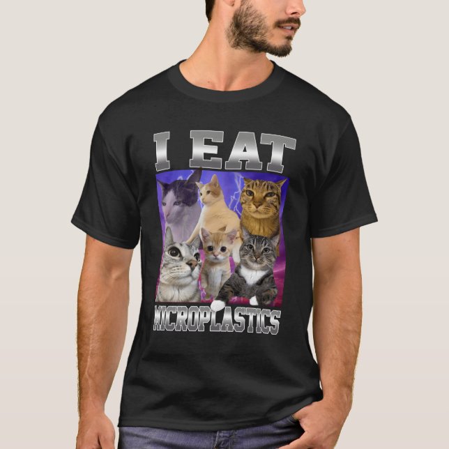 Camiseta I Eat Microplastics Funny Cat Meme Bootleg Graphic (Frente)