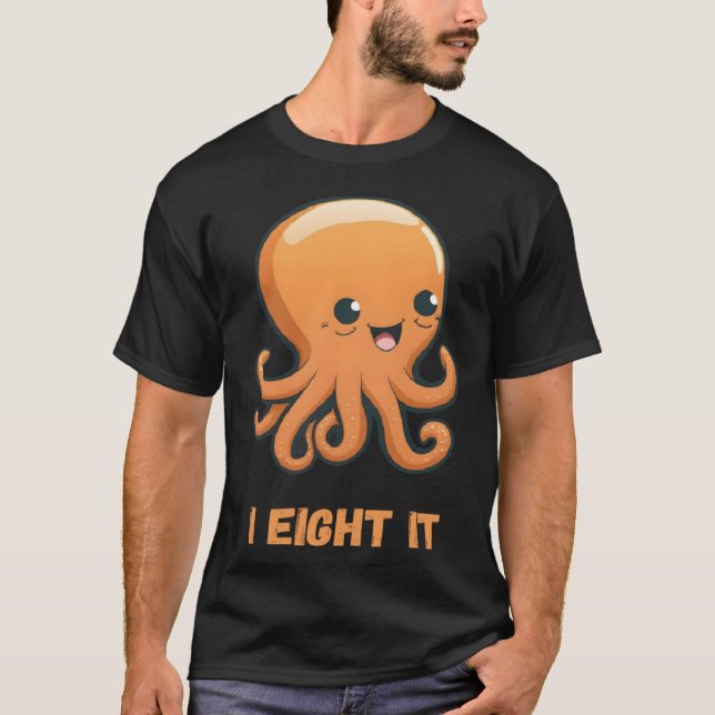 Camiseta I Eight It Octopus Squid Coral Tentacles Calamar   (Frente)