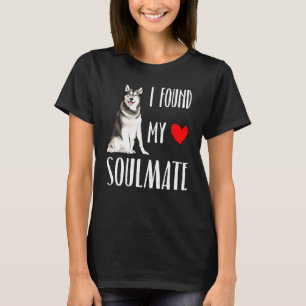Camiseta I Found My Soulmate Alaskan Malamute Dog Best Frie