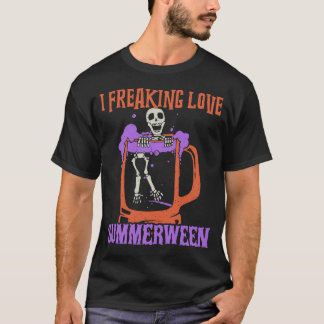 Camiseta I Freaking Love Summerween Funny Skeleton