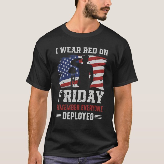 Camiseta I Friday We Wear Red Remember Everyone Deployed (Frente)