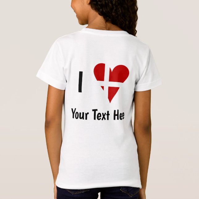 Camiseta I (Funky Heart Shaped Danish Flag) Seu Texto (Verso)