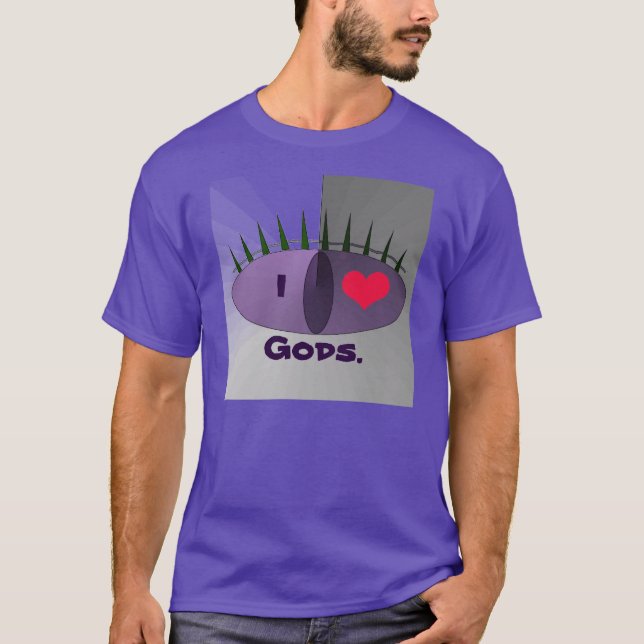 CAMISETA I ❤️ GODS. (Frente)