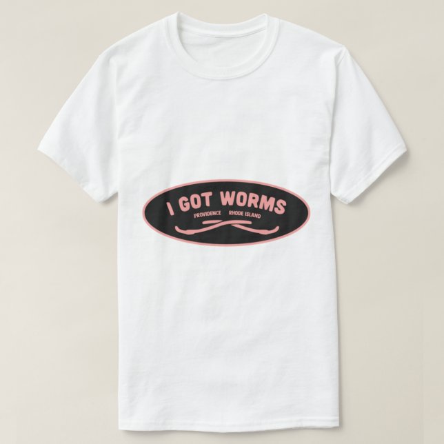 Camiseta I Got Worms (Frente do Design)