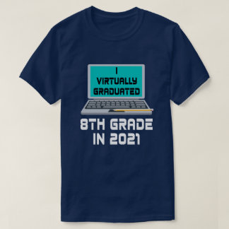 Camiseta I Graduado Virtualmente no 8º GRAU em T-Shirt 2021