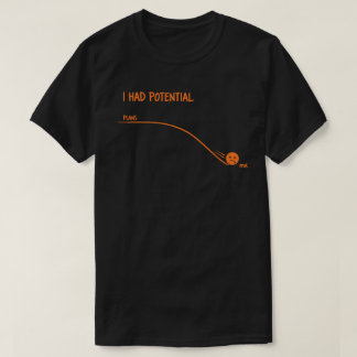 Camiseta  I Had Potential Plans vs Me Funny Procrastination