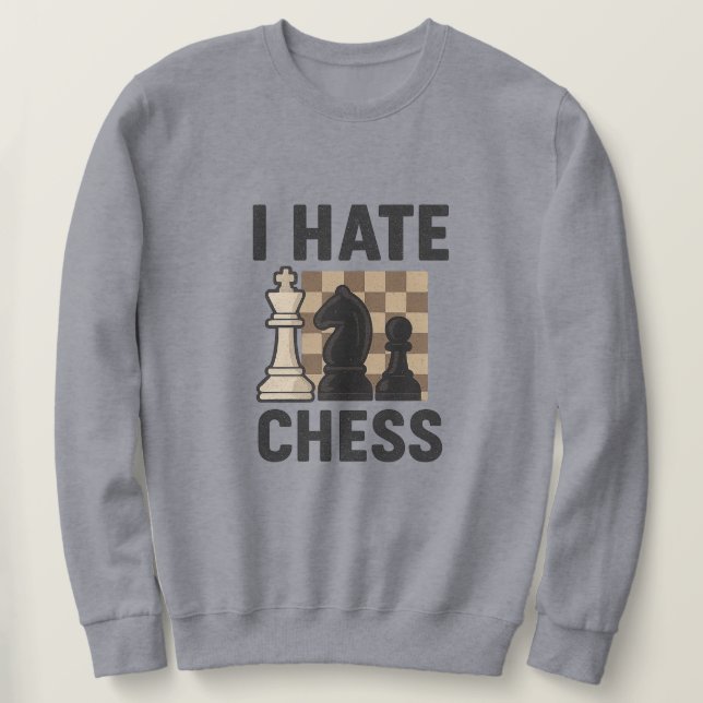 Camiseta I Hate Chess - impressão vívida (Frente do Design)