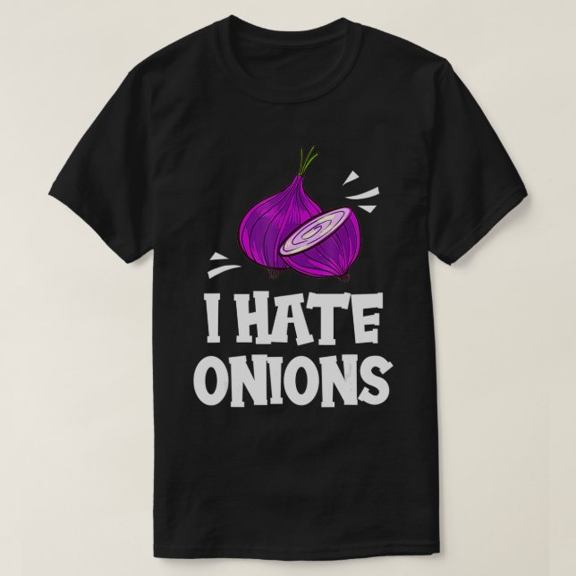 Camiseta I Hate Onions Gift Red Pickled Onions  (Frente do Design)