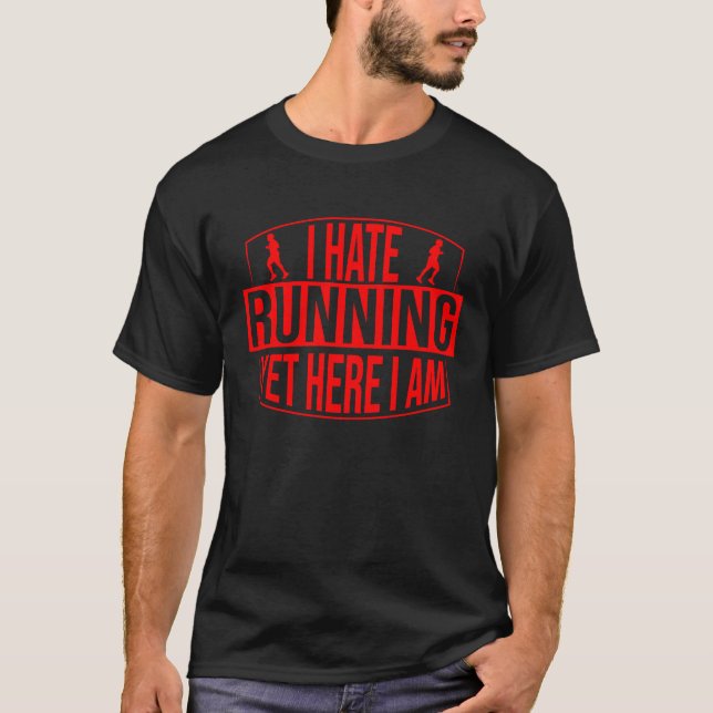 Camiseta I Hate Running Half Marathon  Runners Men Women (Frente)