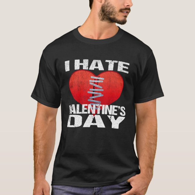 Camiseta I Hate Valentine's Day Men Women (Frente)