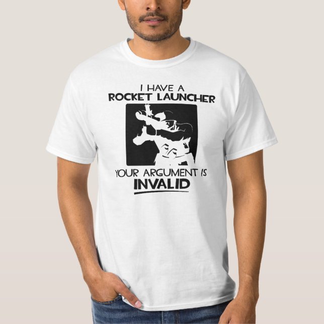 Camiseta I have a Rocket launcher (Frente)