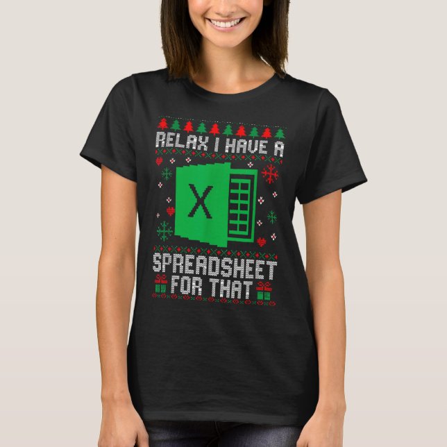 Camiseta I Have A Spreadsheet For That Christmas Ugly Sweat (Frente)