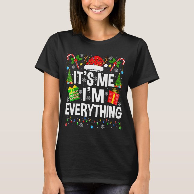 Camiseta I Have Everything I Need Couples Pajamas Christmas (Frente)