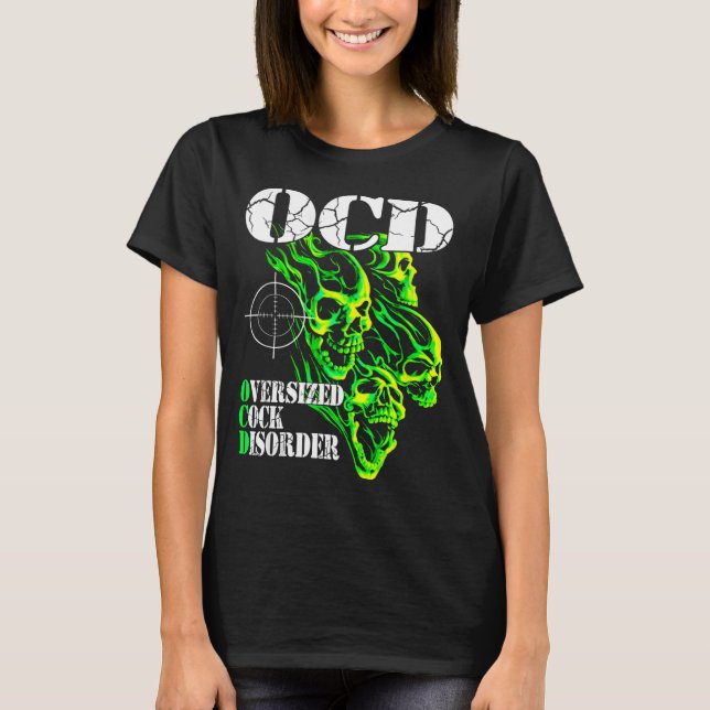 Camiseta I Have Ocd Oversized Disorder  (Frente)