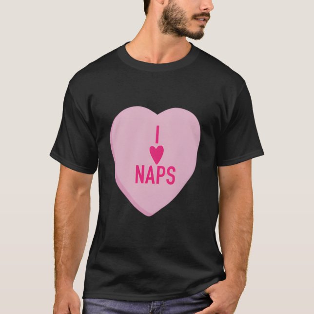 Camiseta I He Naps 'S Day Conversation He (Frente)