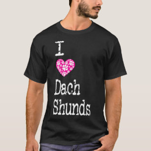 Camiseta I Heart Dachshances Adora Dachshances Dog Breed