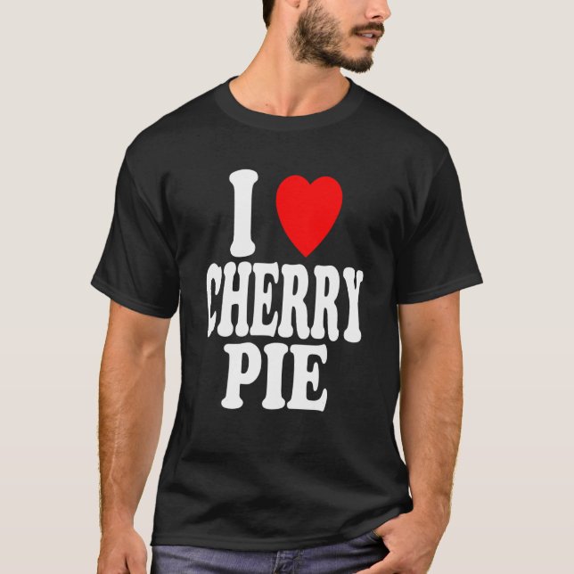 Camiseta I Heart (Love) Cherry Pie (Frente)
