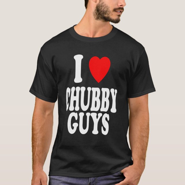 Camiseta I Heart (Love) Chubby Guys Attracted Preference (Frente)