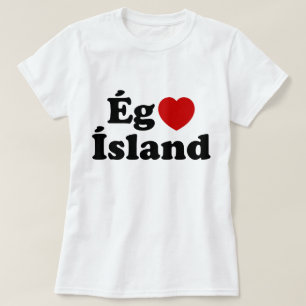 Camiseta I Heart (Love) Islândia [Ég Elska Ísland] Islandês