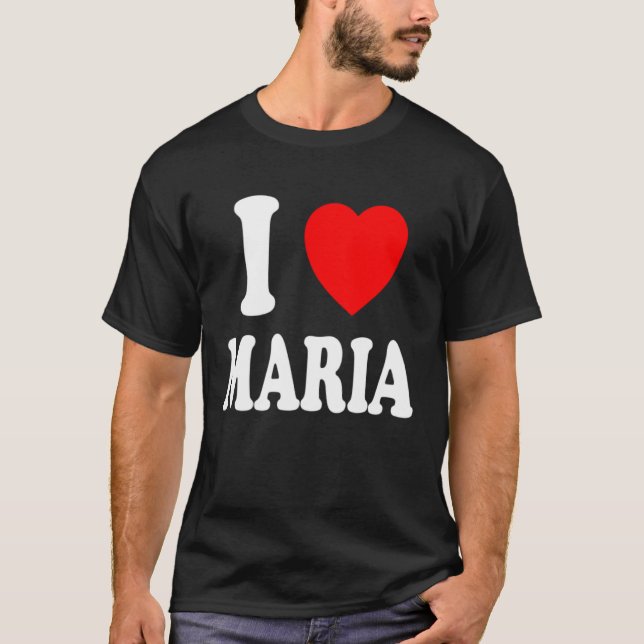 Camiseta I Heart Love Maria Cute Matching Couple Spouse (Frente)