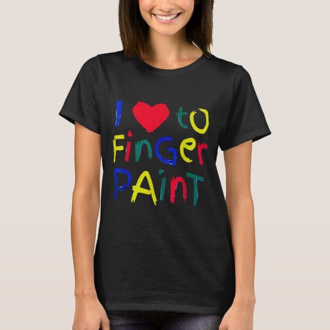 Camiseta I Heart Love To Finger Paint I'm Paint Cute Couple (Frente)