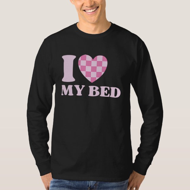 Camiseta I Heart My Bed  1 (Frente)
